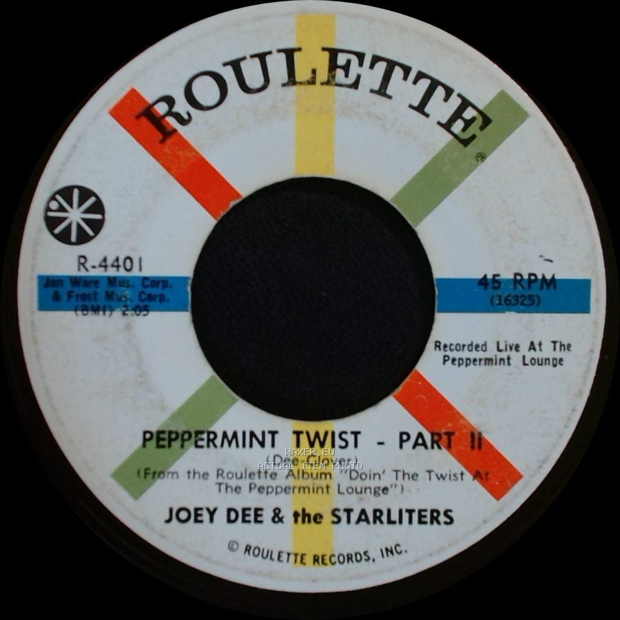 Joey Dee & The Starliters - Peppermint Twist - Part I / Peppermint Twist - Part Ii side B