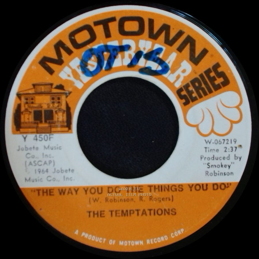 The Temptations - The Way You Do The Things You Do / My Girl side A