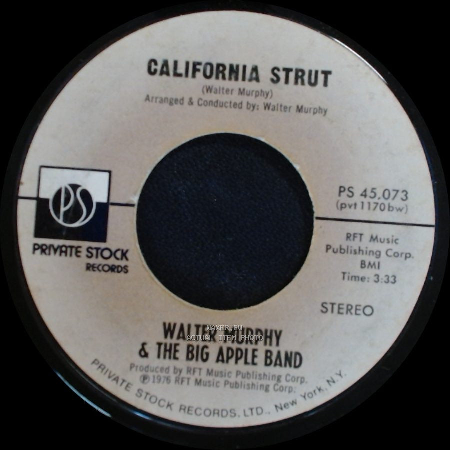 Walter Murphy & The Big Apple Band - California Strut / A Fifth Of Beethoven side A