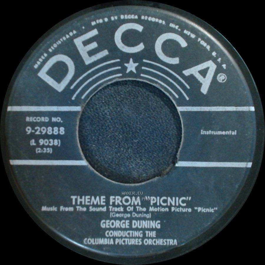 George Duning / Morris Stoloff Conducting The Columbia Pictures Orchestra - Theme From "Picnic" / Moonglow And Theme From "Picnic" side A