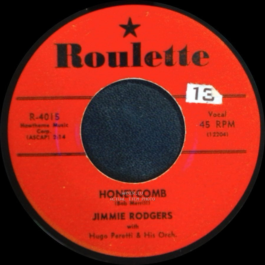 Jimmie Rodgers - Honeycomb / Their Hearts Were Full Of Spring side A