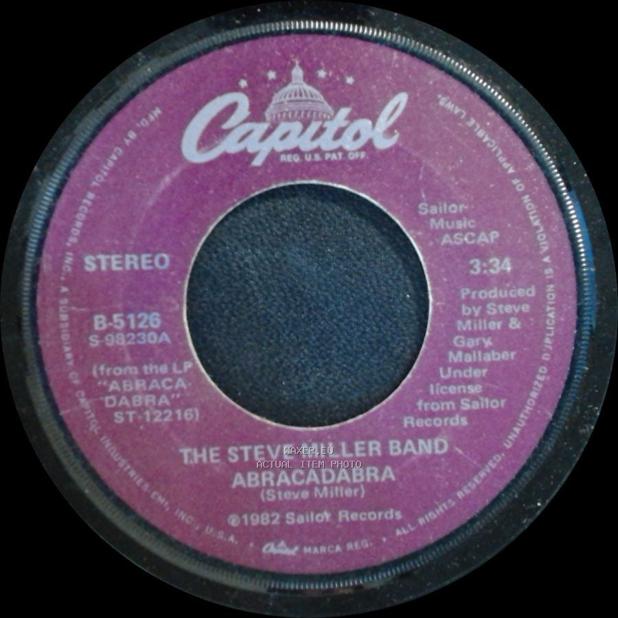 The Steve Miller Band - Abracadabra / Baby Wanna Dance side A