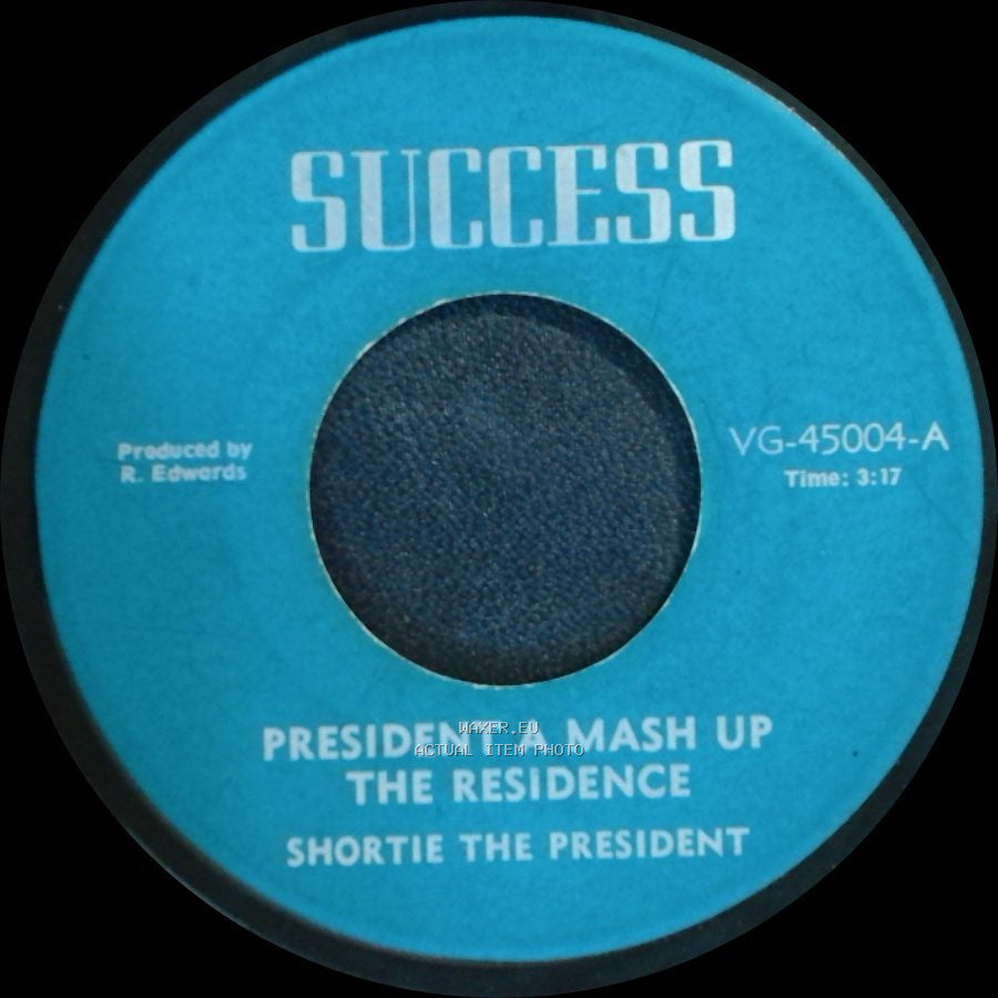 The Uniques / Shortie The President - Rebeldina / President A Mash Up The Residence side B