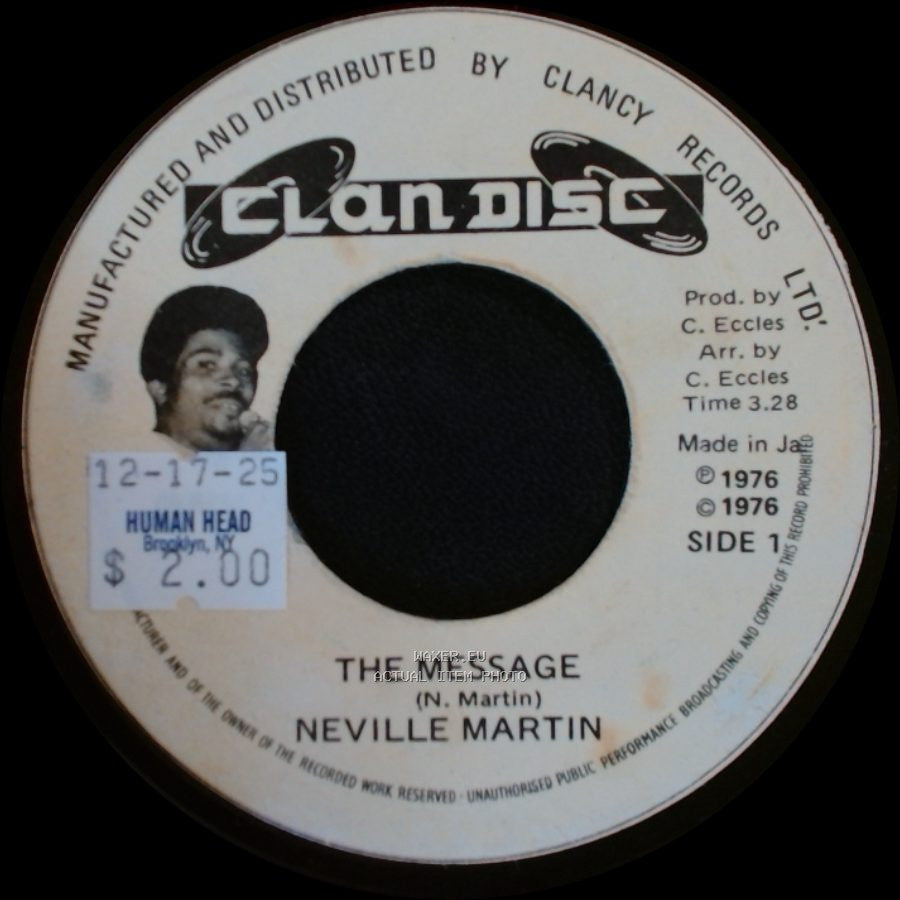 Neville Martin - The Message / Version side A