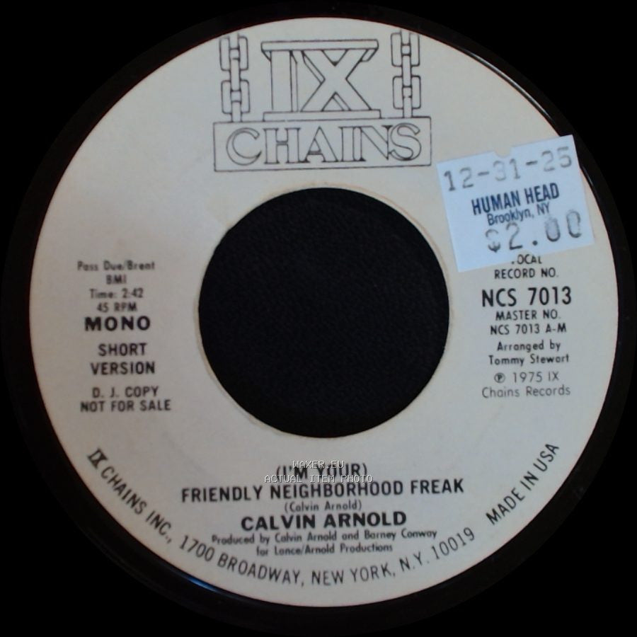 Calvin Arnold - (I'm Your) Friendly Neighborhood Freak / (I'm Your) Friendly Neighborhood Freak side B
