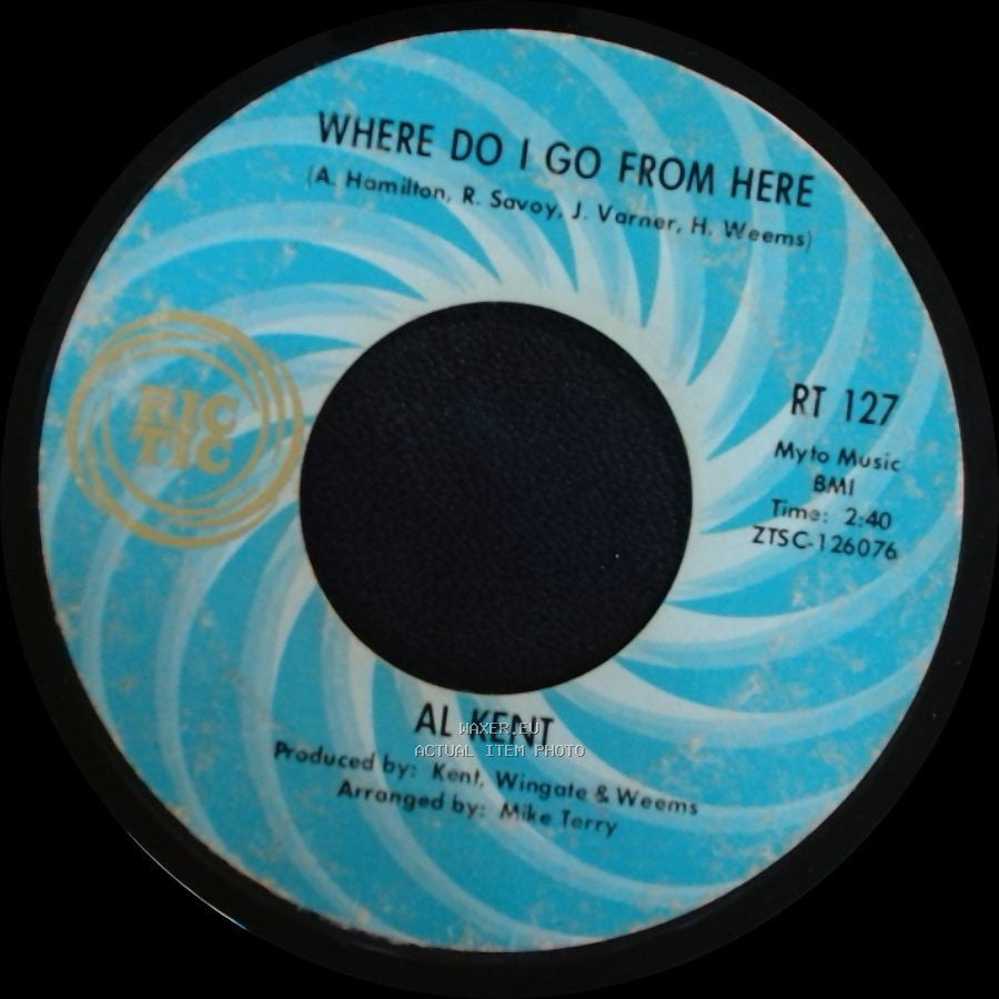 Al Kent - You've Got To Pay The Price / Where Do I Go From Here side B