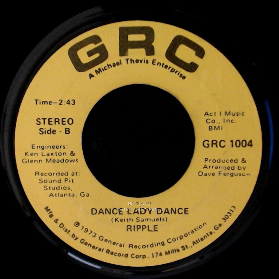 Ripple - Dance Lady Dance / I Don't Know What It Is, But It Sure Is Funky side A