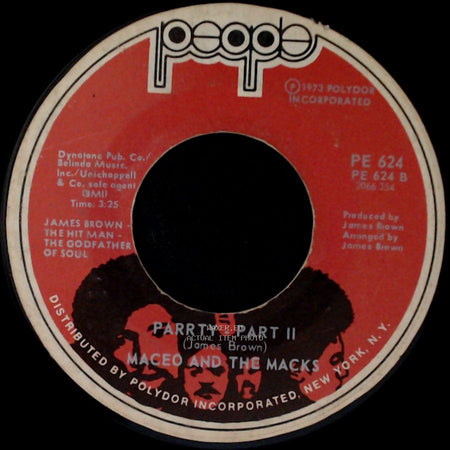 Maceo And The Macks - Party Part 1 / Parrty Part Ii side B