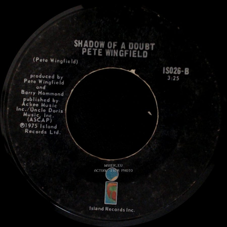 Pete Wingfield - Eighteen With A Bullet / Shadow Of A Doubt side B