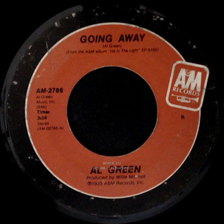 Al Green - Going Away / Building Up side A