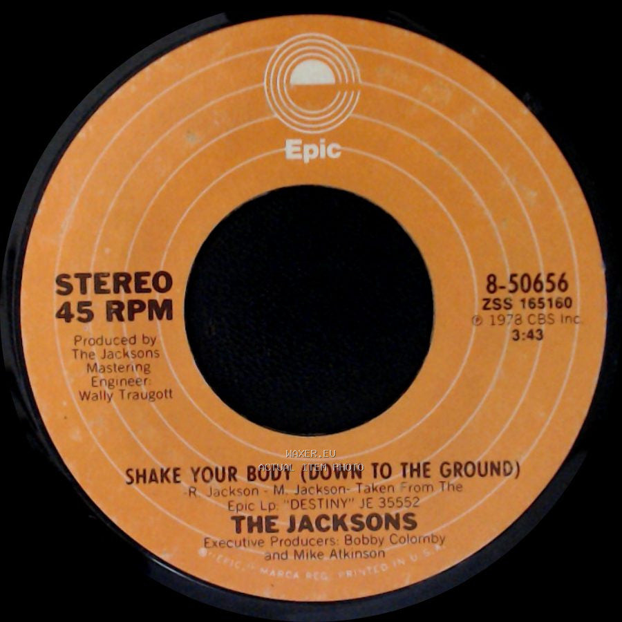 The Jacksons - Shake Your Body (Down To The Ground) / That's What You Get (For Being Polite) side A