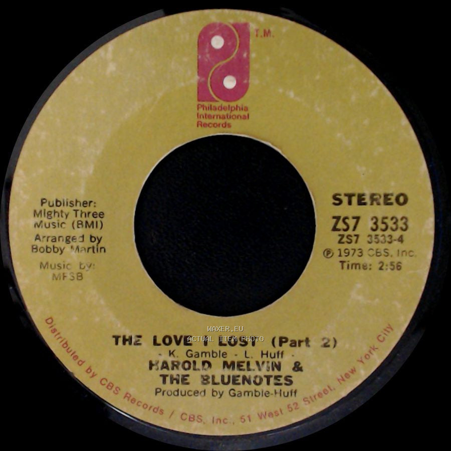 Harold Melvin & The Bluenotes - The Love I Lost (Part 2) / The Love I Lost (Part 1) side A