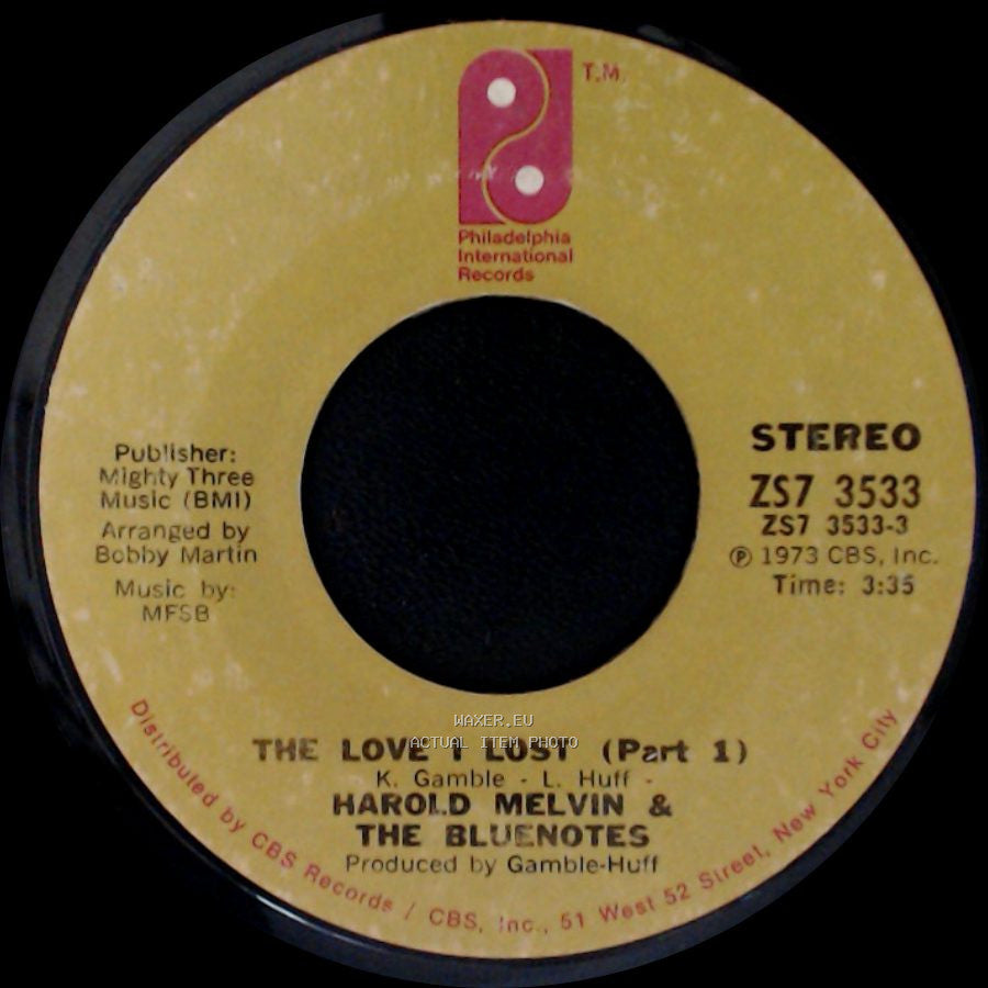 Harold Melvin & The Bluenotes - The Love I Lost (Part 2) / The Love I Lost (Part 1) side B