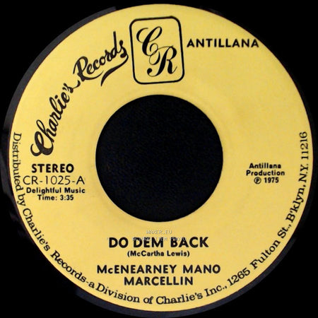 Mcenearney Mano Marcellin - Leh Me Go / Do Dem Back side B