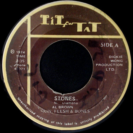 Al Brown Skin Flesh & Bones - Stones / Version Skin, Flesh & Bones side A