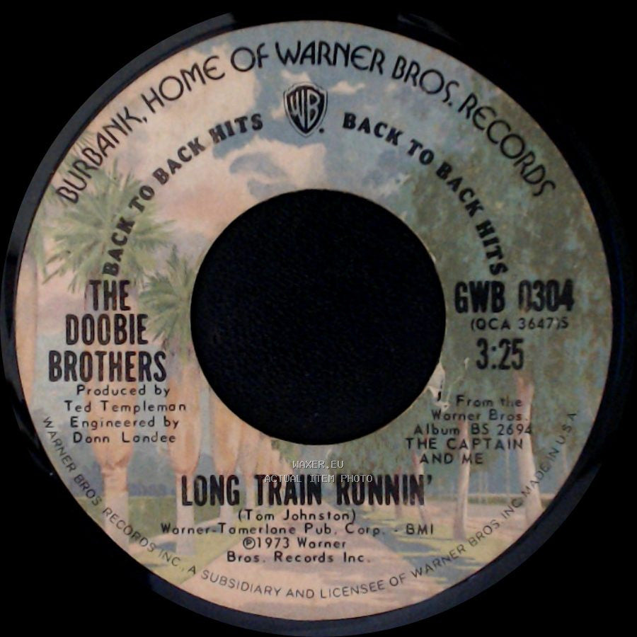 The Doobie Brothers - Long Train Runnin' / Listen To The Music side A