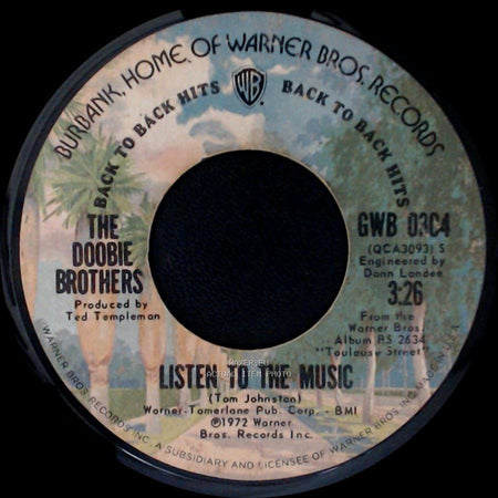 The Doobie Brothers - Long Train Runnin' / Listen To The Music side B