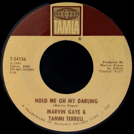 Marvin Gaye & Tammi Terrell - Your Precious Love / Hold Me Oh My Darling side B