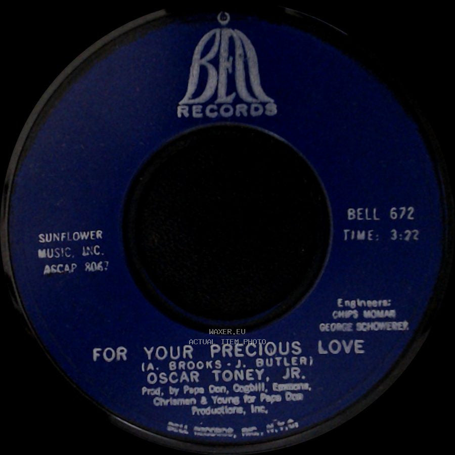 Oscar Toney, Jr. - For Your Precious Love / Ain't That True Love side A