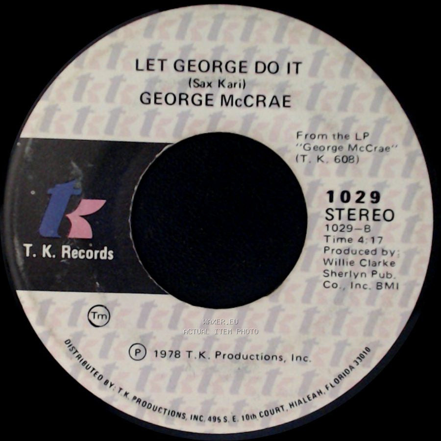 George Mccrae - Let George Do It / Let's Dance (People All Over The World) side A