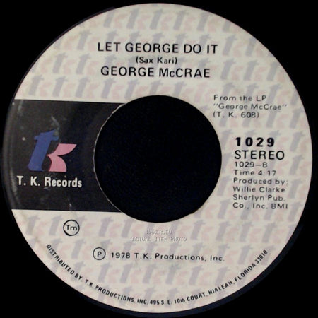 George Mccrae - Let George Do It / Let's Dance (People All Over The World) side A
