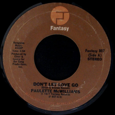 Paulette Mcwilliams - Don't Let Love Go / Don't Give Your Heart Away side A