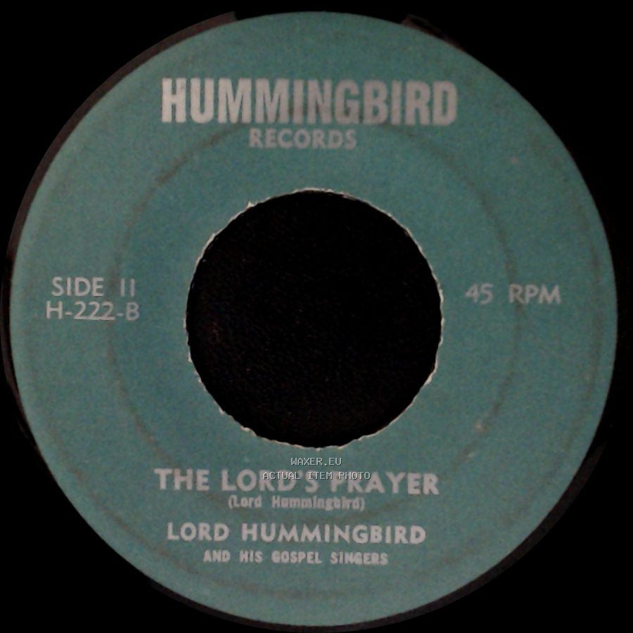 Albert Ribeiro / Lord Hummingbird And His Gospel Singers - Independence Of Beautiful Bahamas / The Lord's Prayer side B