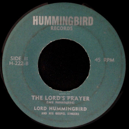 Albert Ribeiro / Lord Hummingbird And His Gospel Singers - Independence Of Beautiful Bahamas / The Lord's Prayer side B