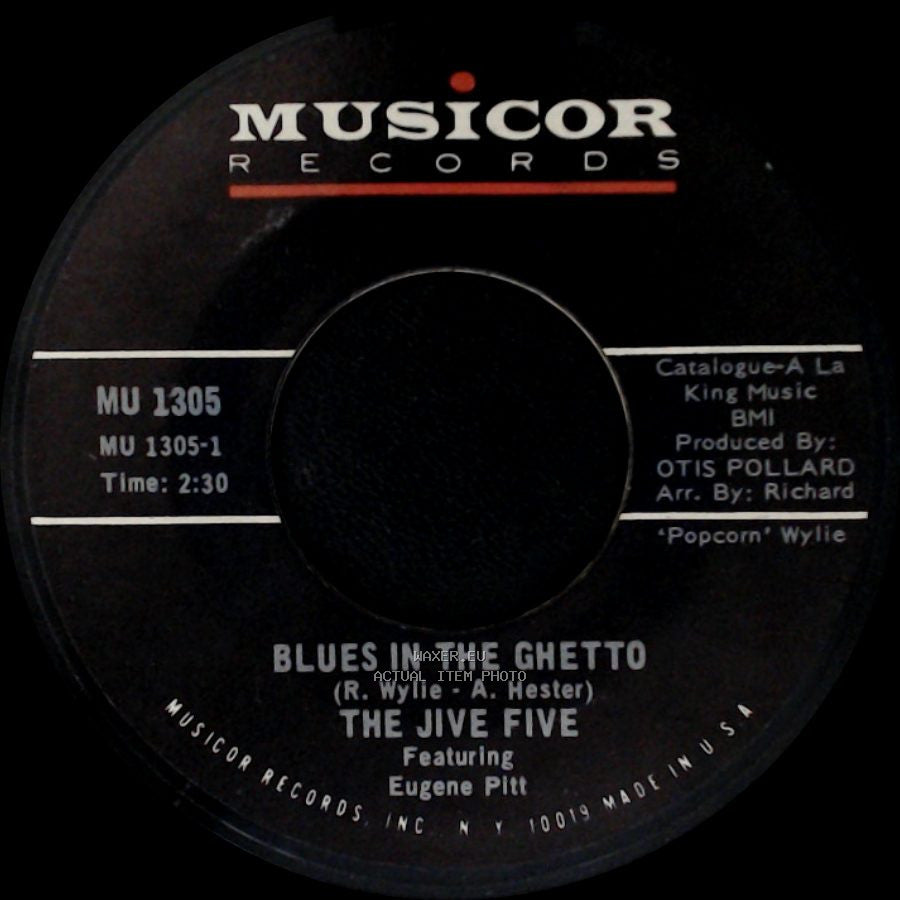 The Jive Five - Blues In The Ghetto / Sugar (Don't Take Away My Candy) side A