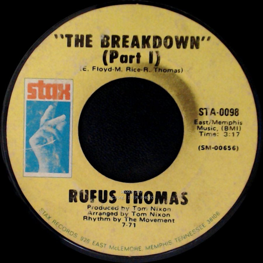 Rufus Thomas - The Breakdown (Part Ii) / The Breakdown (Part 1) side B