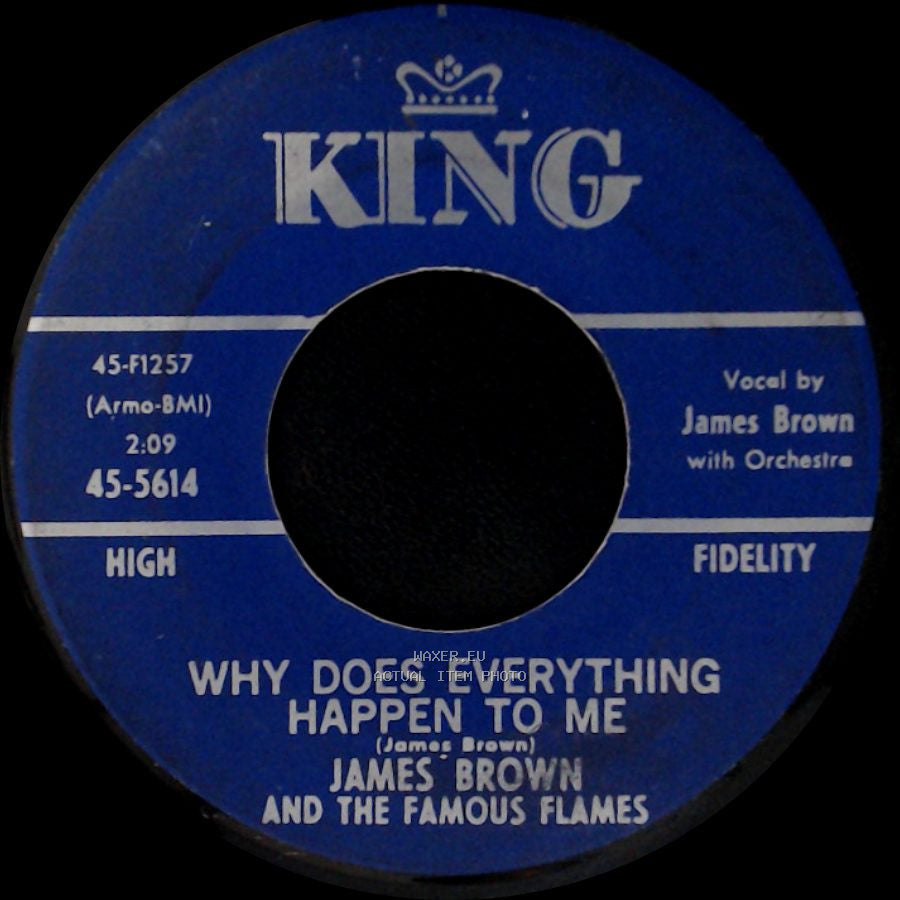 James Brown And The Famous Flames - Night Train / Why Does Everything Happen To Me side B