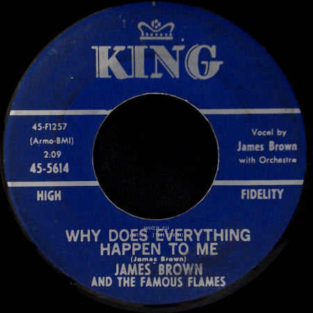 James Brown And The Famous Flames - Night Train / Why Does Everything Happen To Me side B