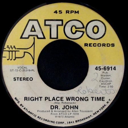 Dr. John - I Been Hoodood / Right Place Wrong Time side B