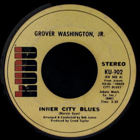 Grover Washington, Jr. - Inner City Blues / Ain't No Sunshine side A
