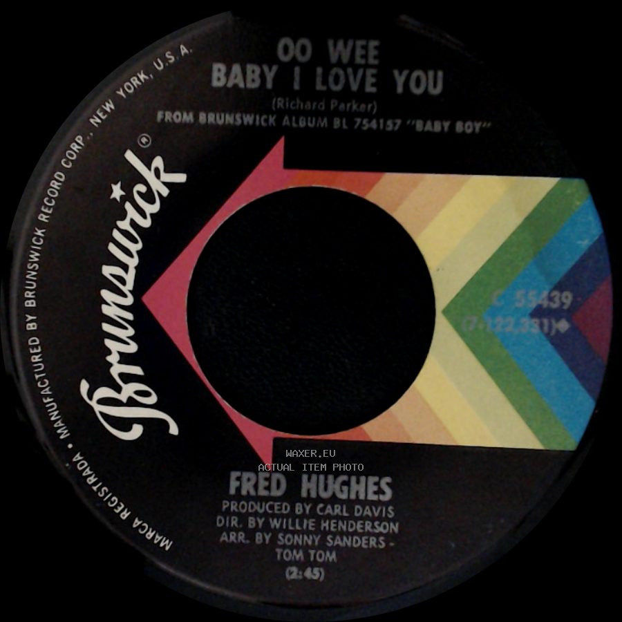 Fred Hughes - 00 Wee Baby I Love You / I Understand side A