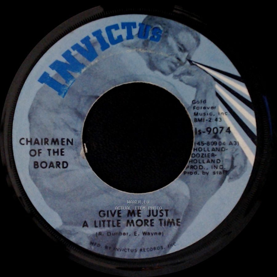 Chairmen Of The Board - Give Me Just A Little More Time / Since The Days Of Pigtails (And Fairy Tales) side A