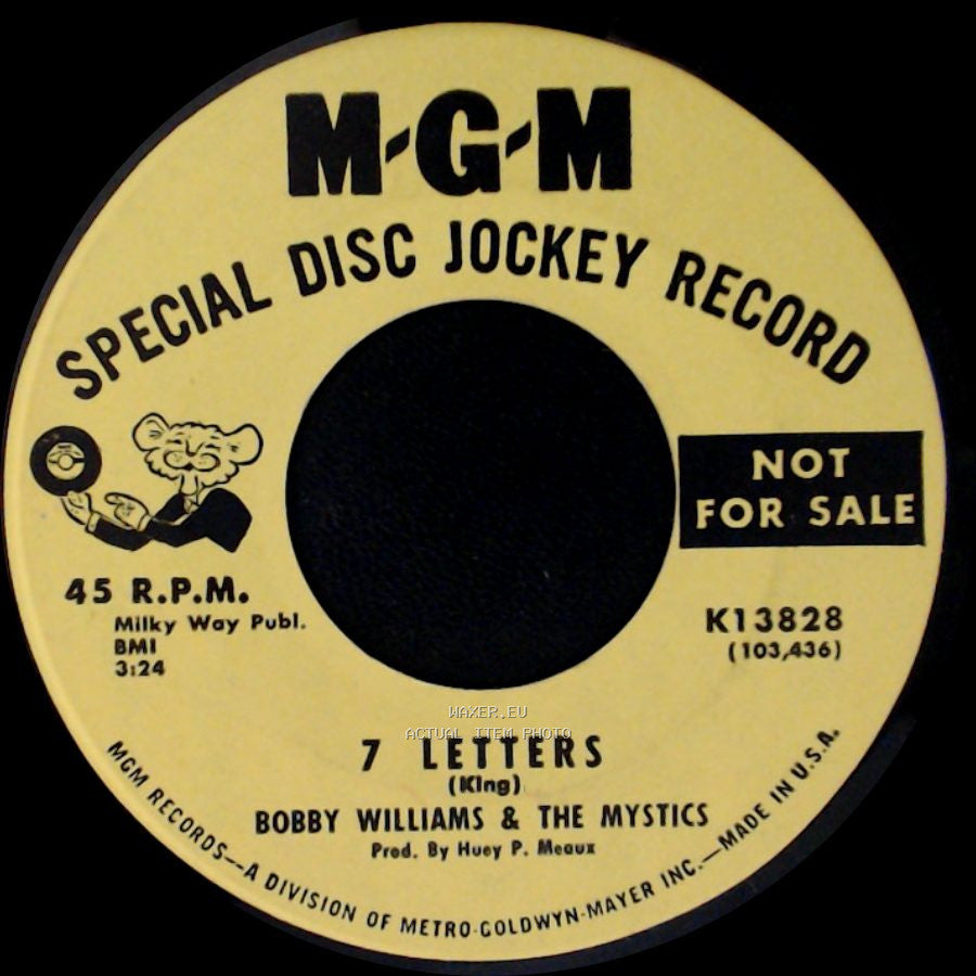 Bobby Williams & The Mystics - 7 Letters / Runnin' And Hidin' side A