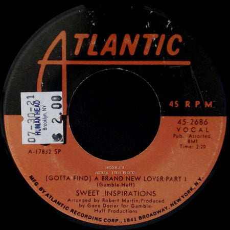 Sweet Inspirations - (Gotta Find) A Brand New Lover - Part 1 / (Gotta Find) A Brand New Lover - Part 2 side A