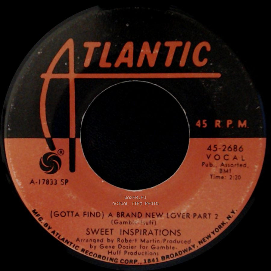 Sweet Inspirations - (Gotta Find) A Brand New Lover - Part 1 / (Gotta Find) A Brand New Lover - Part 2 side B