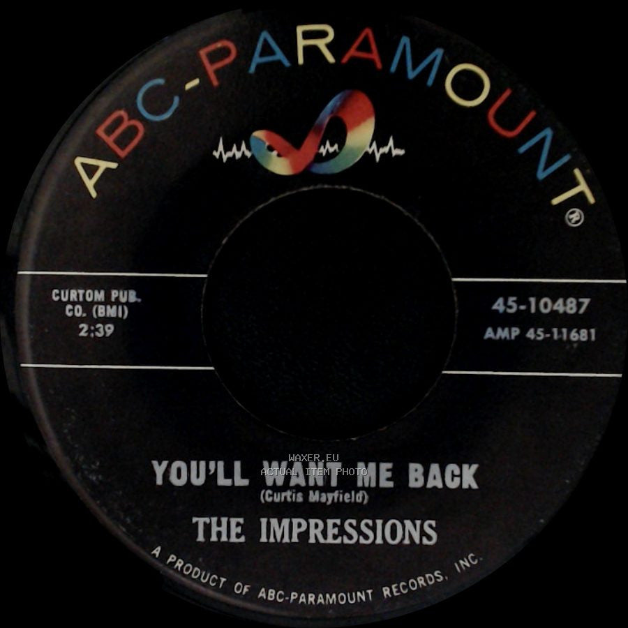 The Impressions - It's All Right / You'll Want Me Back side B