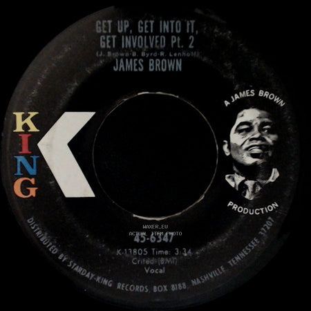 James Brown - Get Up, Get Into It, Get Involved Pt. 1 / Get Up, Get Into It, Get Involved Pt. 2 side B