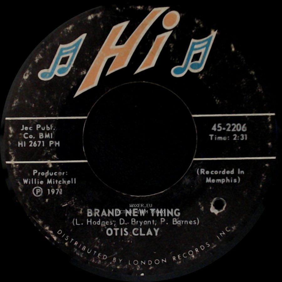 Otis Clay - Brand New Thing / Home Is Where The Heart Is side A