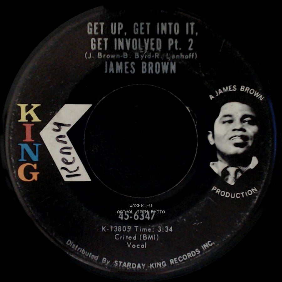 James Brown - Get Up, Get Into It, Get Involved Pt. 1 / Get Up, Get Into It, Get Involved Pt. 2 side A