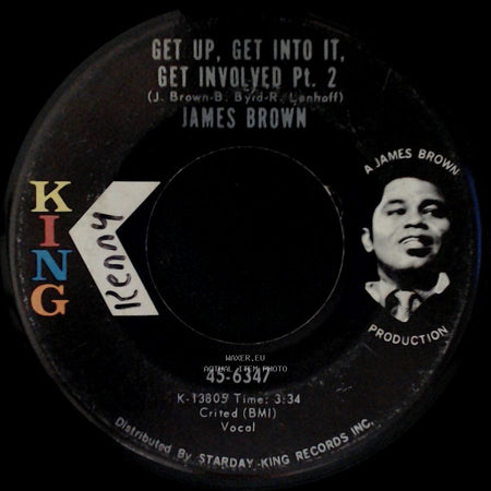 James Brown - Get Up, Get Into It, Get Involved Pt. 1 / Get Up, Get Into It, Get Involved Pt. 2 side A
