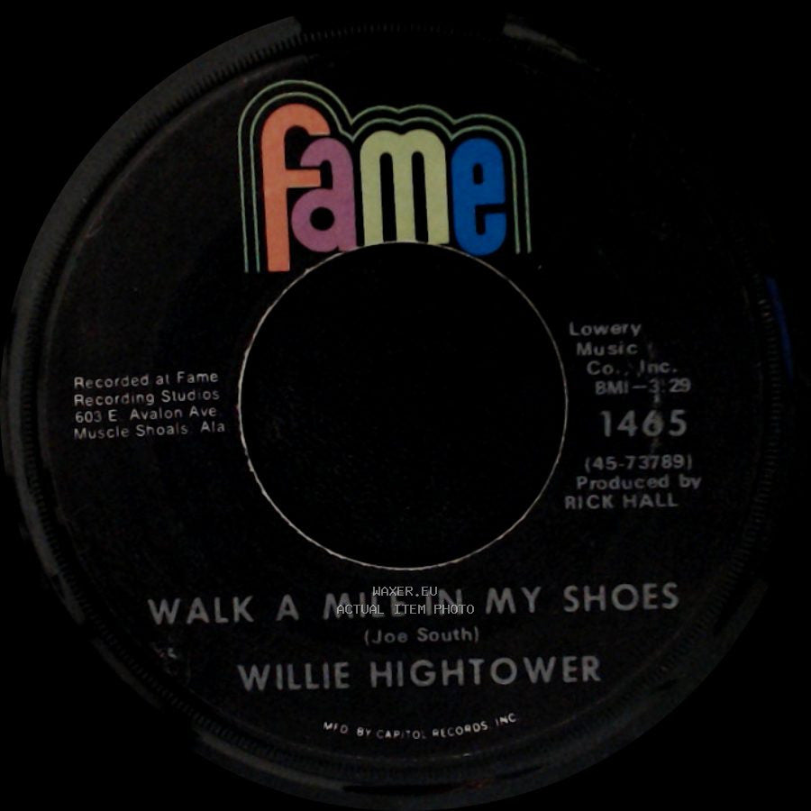 Willie Hightower - You Used Me Baby / Walk A Mile In My Shoes side B