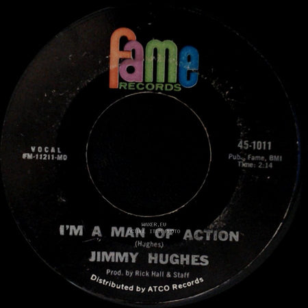 Jimmy Hughes - Why Not Tonight / I'm A Man Of Action side B