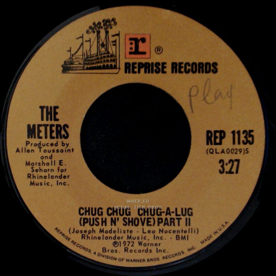 The Meters - Chug Chug Chug-A-Lug (Push N' Shove) Part I / Chug Chug Chug-A-Lug (Push N' Shove) Part Ii side B