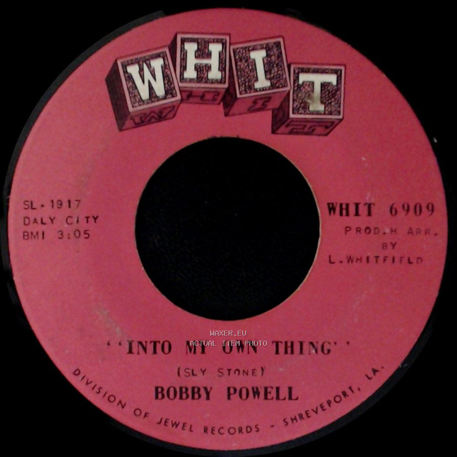 Bobby Powell - Into My Own Thing / Love Man side A