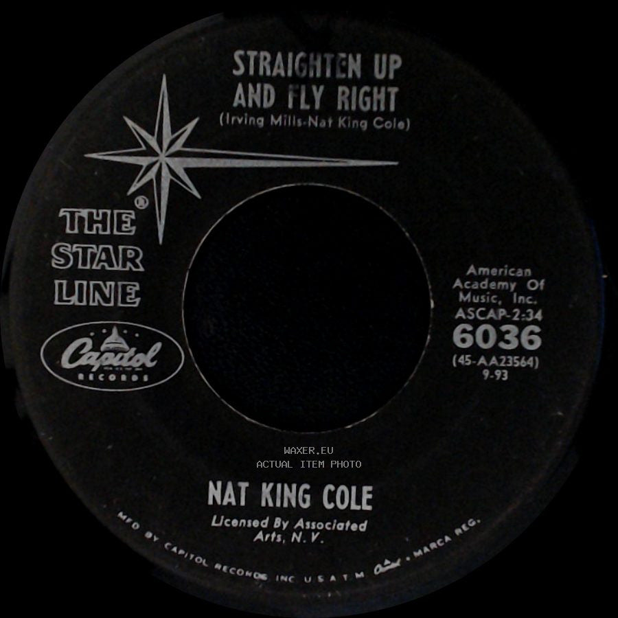 Nat King Cole - Straighten Up And Fly Right / Lush Life side A
