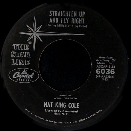 Nat King Cole - Straighten Up And Fly Right / Lush Life side A